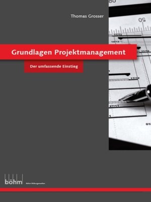 cover image of Grundlagen Projektmanagement--Theoriebuch